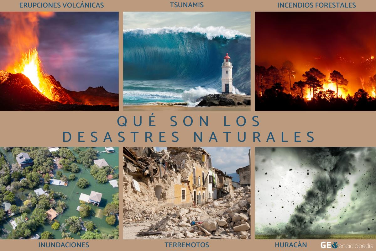 Desastres naturales: qué son, tipos, ejemplos y cómo prevenirlos - Resumen