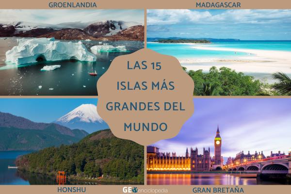 Las islas más grandes del mundo